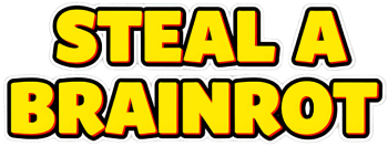 Steal a Brainrot